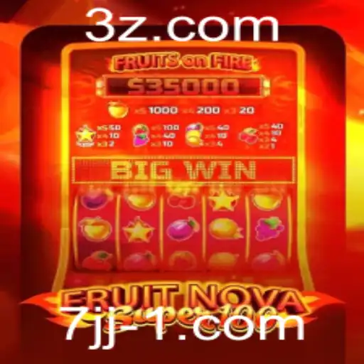 Descubra o Empolgante Mundo de FruitNovaSuper100 no Aplicativo 7jj.com